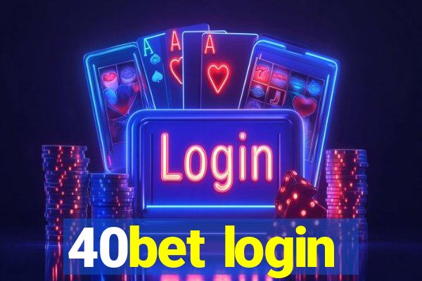 40bet login